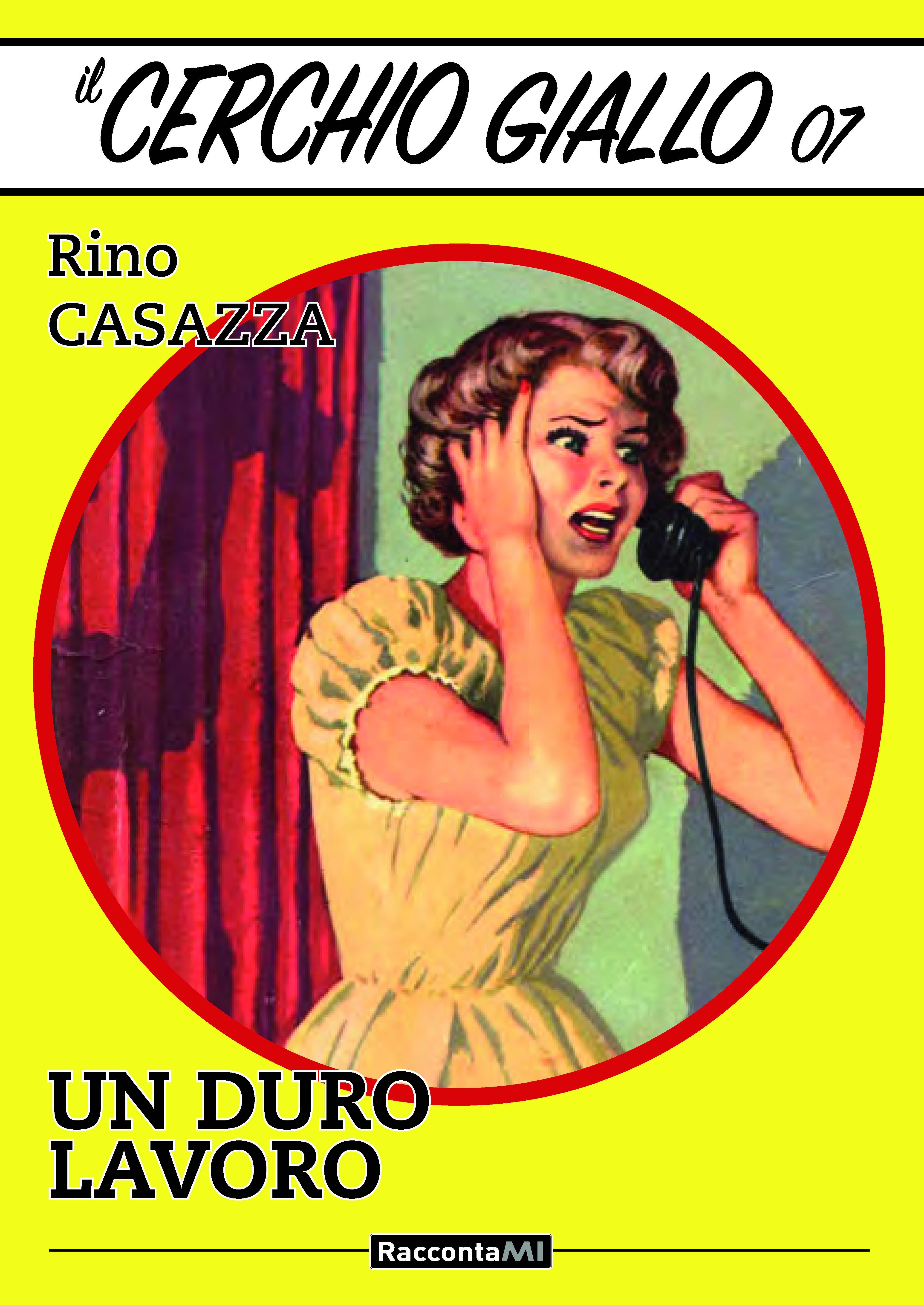 Un duro lavoro